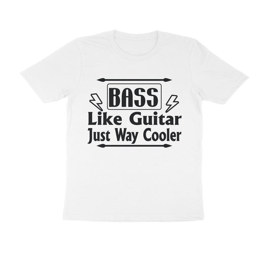 Half Sleeve Round Neck T-Shirt – Bass - like guitar just way cooler puraidoprints