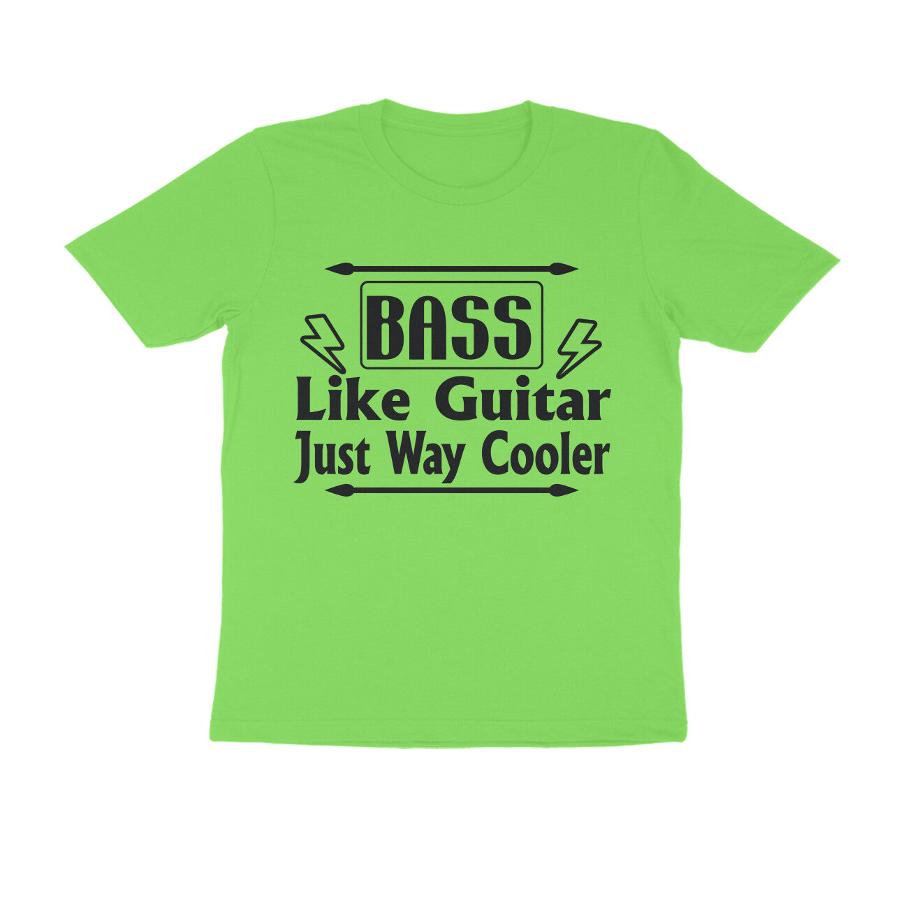 Half Sleeve Round Neck T-Shirt – Bass - like guitar just way cooler puraidoprints