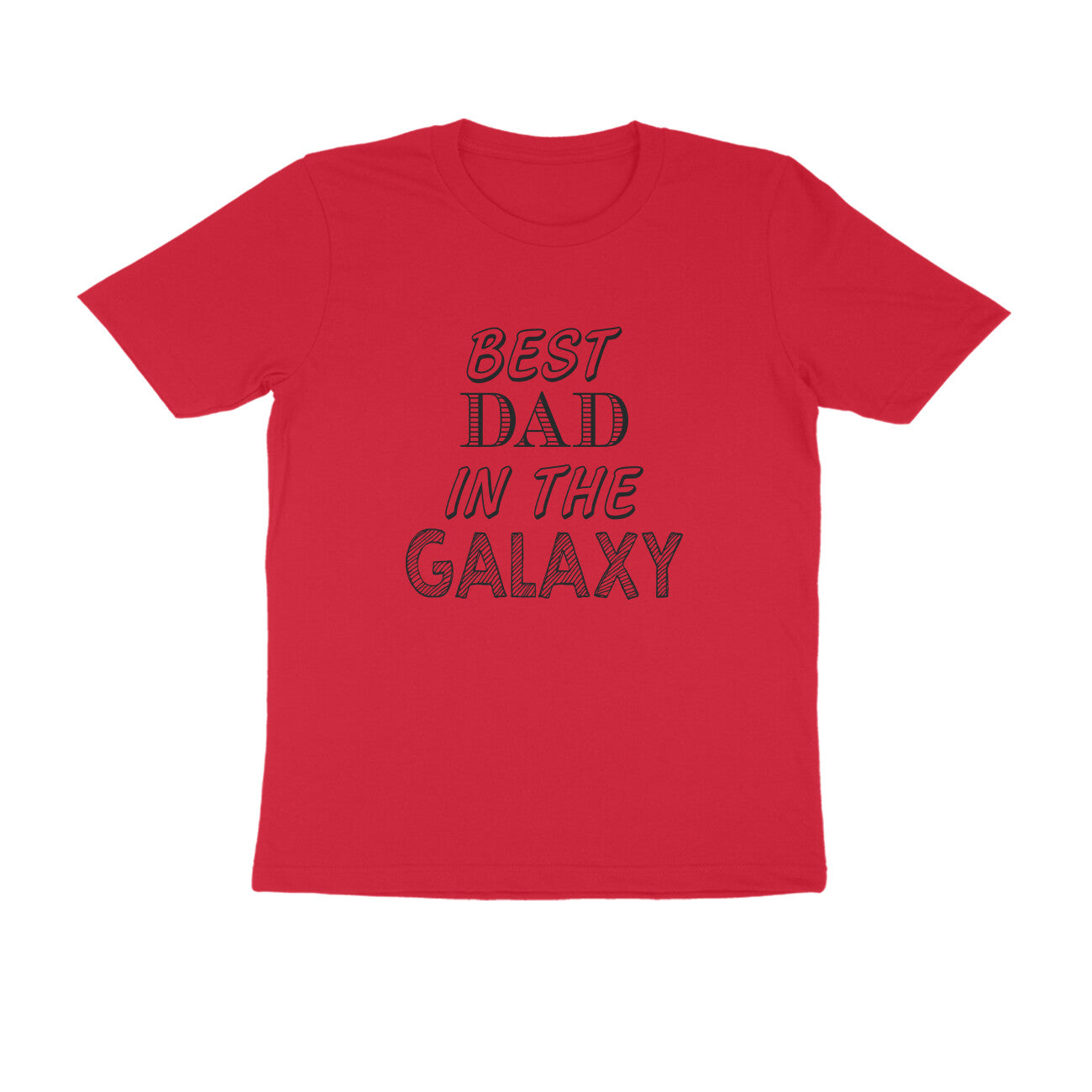 Half Sleeve Round Neck T-Shirt – Best Dad in the Galaxy puraidoprints