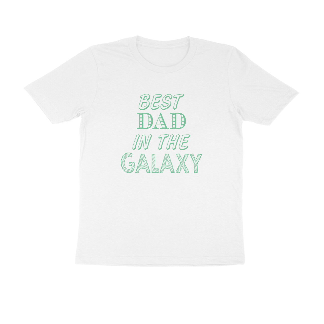 Half Sleeve Round Neck T-Shirt – Best Dad in the Galaxy puraidoprints