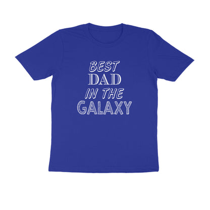 Half Sleeve Round Neck T-Shirt – Best Dad in the Galaxy puraidoprints