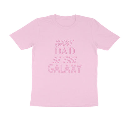 Half Sleeve Round Neck T-Shirt – Best Dad in the Galaxy puraidoprints