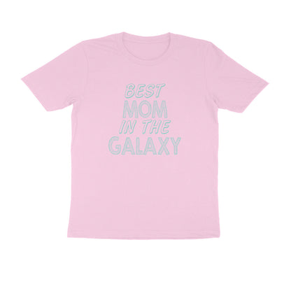 Half Sleeve Round Neck T-Shirt – Best Mom in the Galaxy 3 puraidoprints