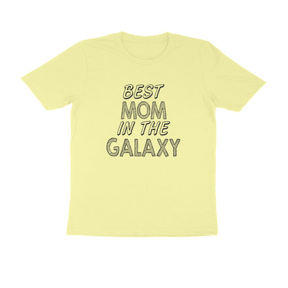 Half Sleeve Round Neck T-Shirt – Best Mom in the Galaxy puraidoprints