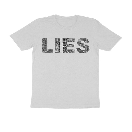 Half Sleeve Round Neck T-Shirt – Black Text - Lies puraidoprints