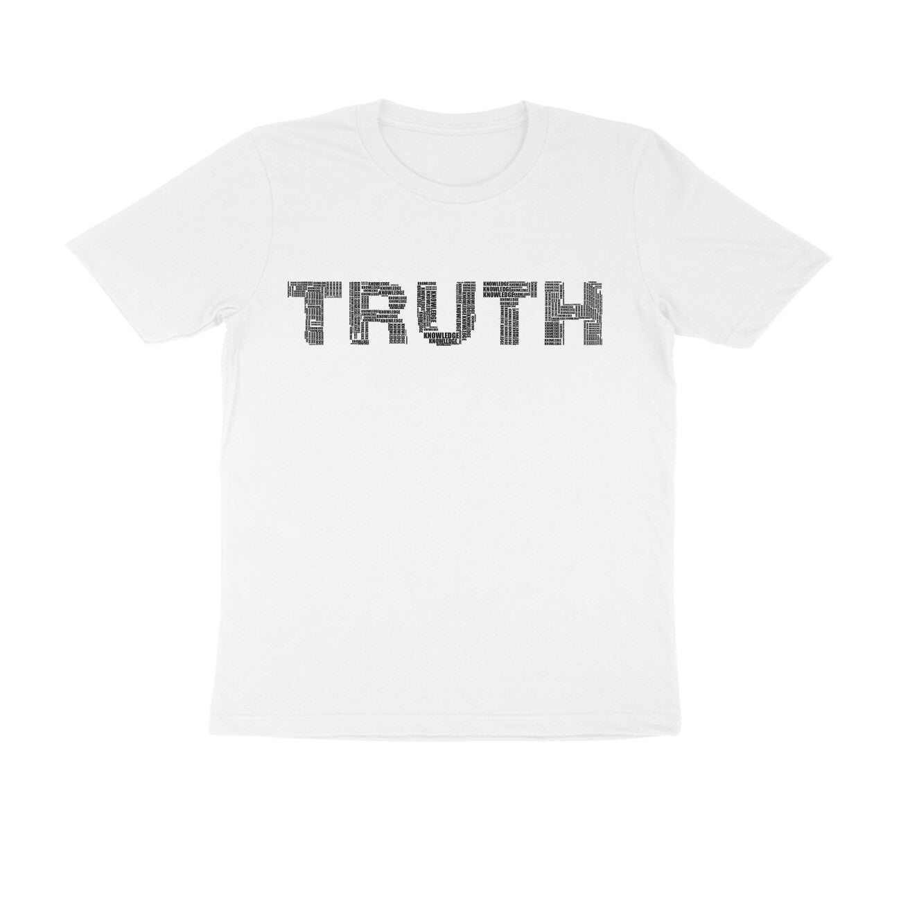 Half Sleeve Round Neck T-Shirt – Black Text - Truth puraidoprints