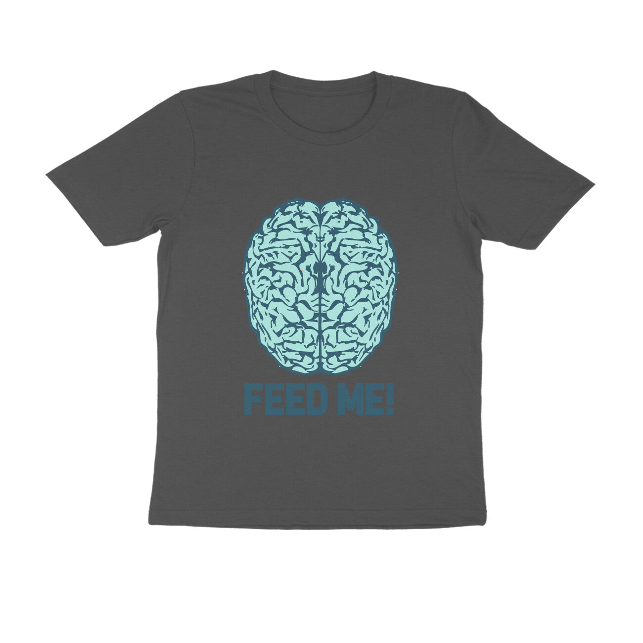 Half Sleeve Round Neck T-Shirt – Brainy -Feed Me puraidoprints