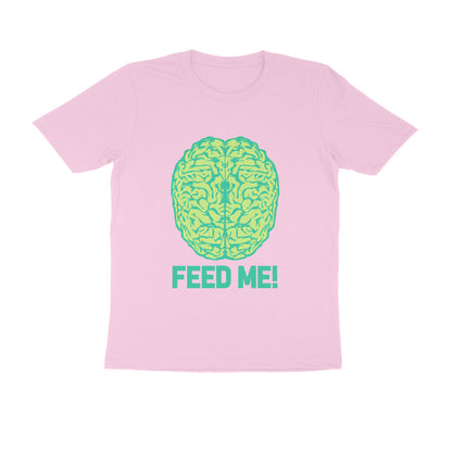 Half Sleeve Round Neck T-Shirt – Brainy -Feed Me puraidoprints