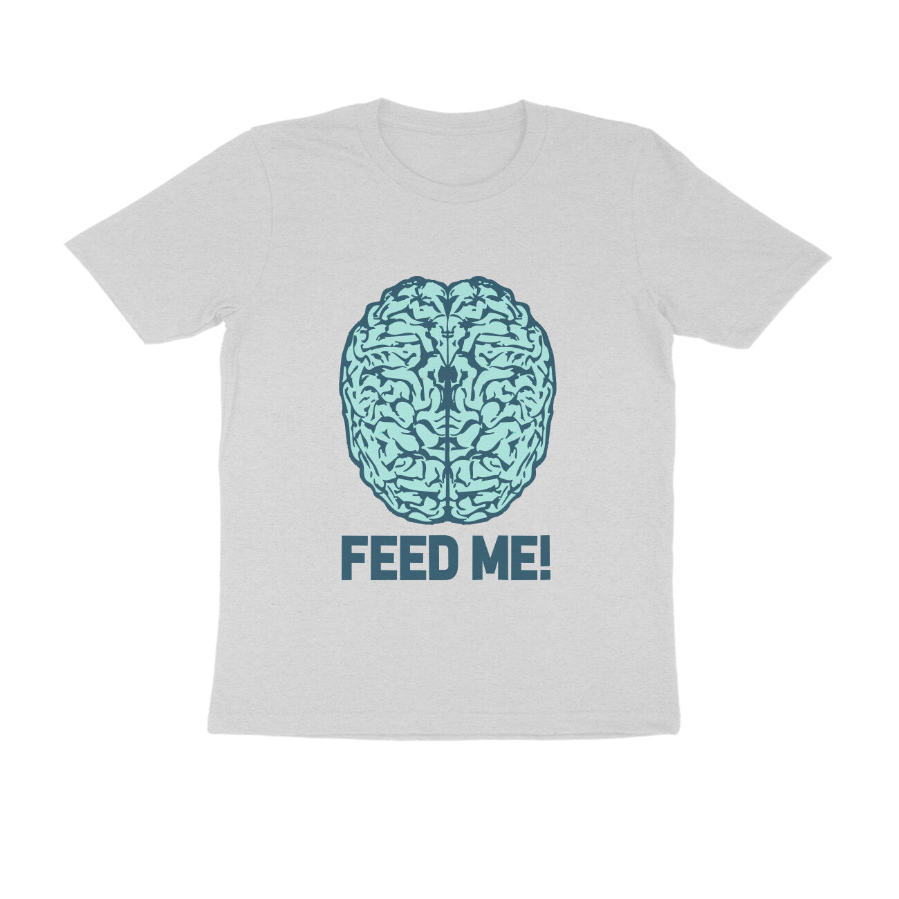 Half Sleeve Round Neck T-Shirt – Brainy -Feed Me puraidoprints