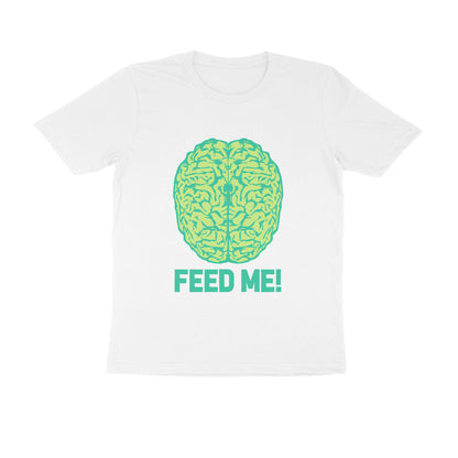 Half Sleeve Round Neck T-Shirt – Brainy -Feed Me puraidoprints