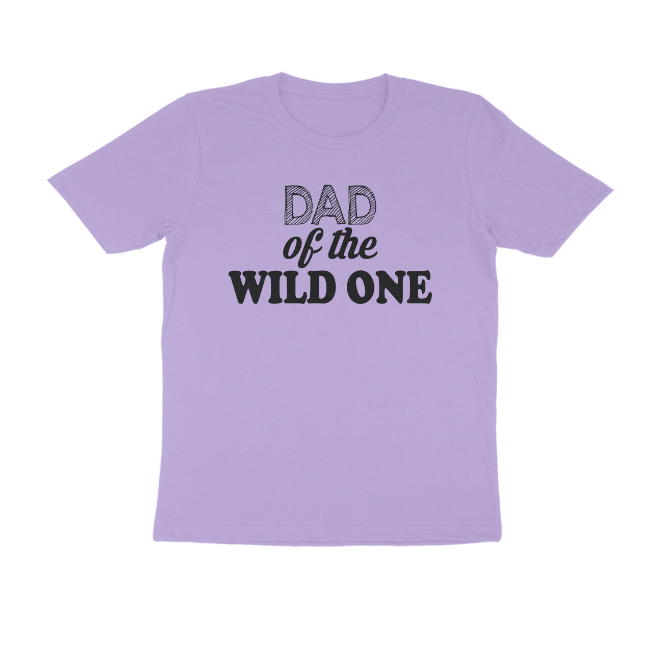 Half Sleeve Round Neck T-Shirt – Dad of the wild one puraidoprints