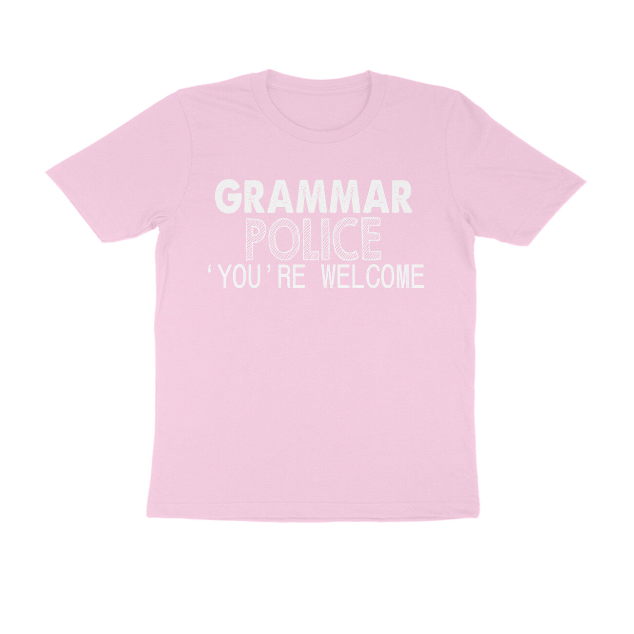 Half Sleeve Round Neck T-Shirt – Grammar Police 'you’re Welcome 1 puraidoprints