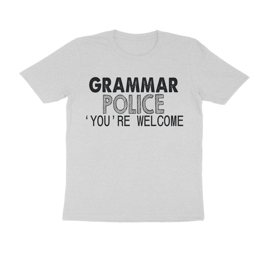 Half Sleeve Round Neck T-Shirt – Grammar Police you’re Welcome 2 puraidoprints