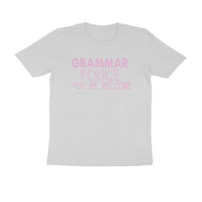 Half Sleeve Round Neck T-Shirt – Grammar Police you’re Welcome 3 puraidoprints