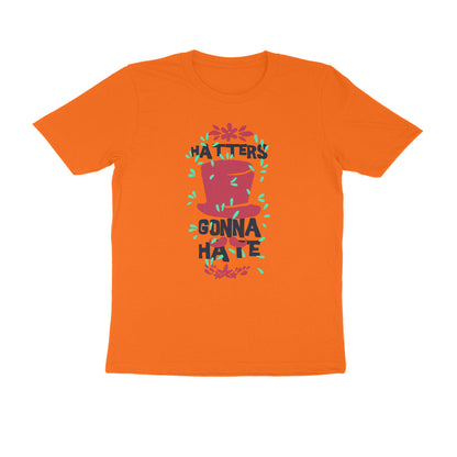 Half Sleeve Round Neck T-Shirt – Hatters gonna Hate 1 puraidoprints