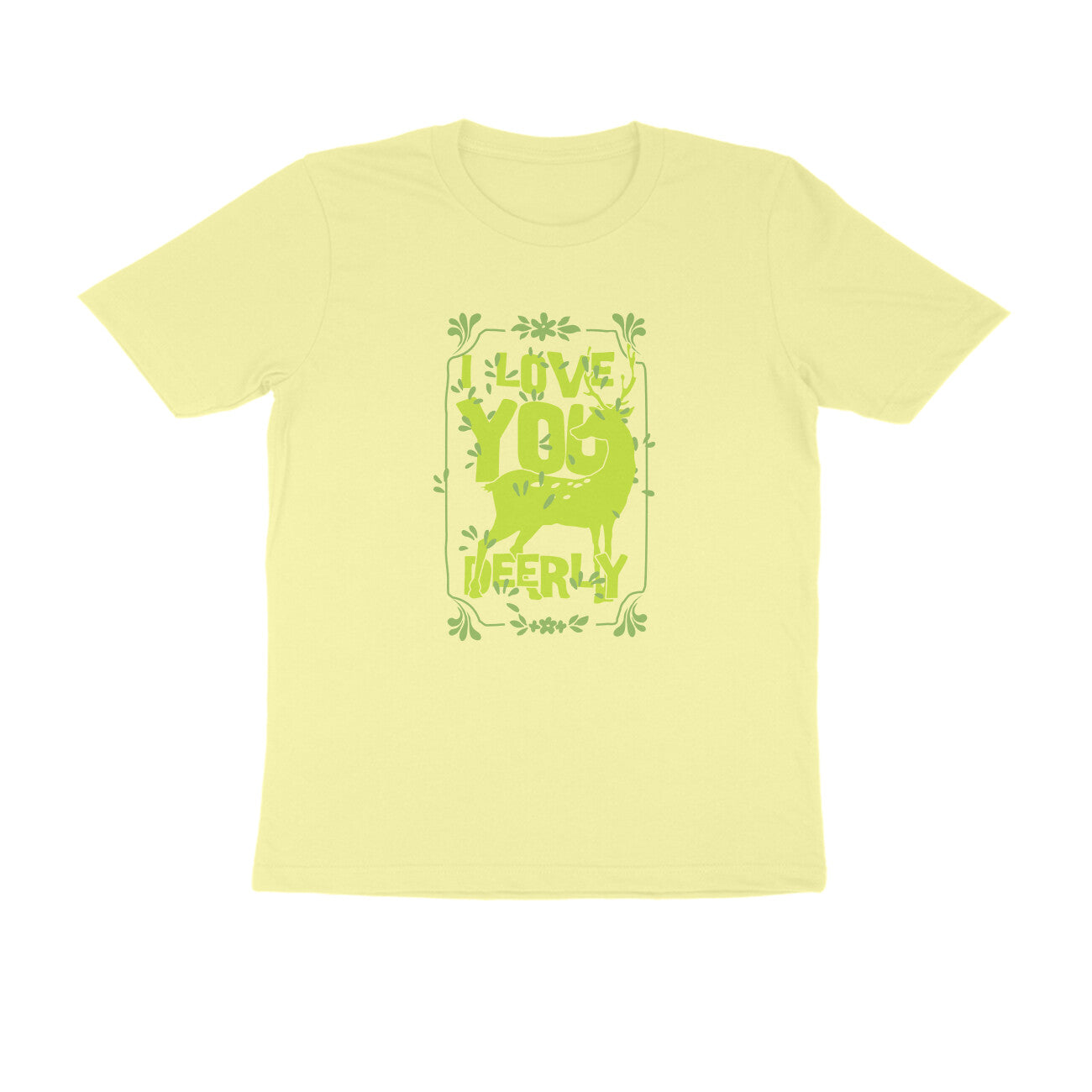 Half Sleeve Round Neck T-Shirt – I love you deerly 3 puraidoprints