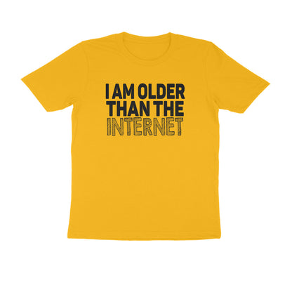 Half Sleeve Round Neck T-Shirt – I’m older than the internet 1 puraidoprints