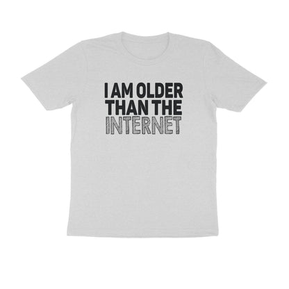 Half Sleeve Round Neck T-Shirt – I’m older than the internet 1 puraidoprints