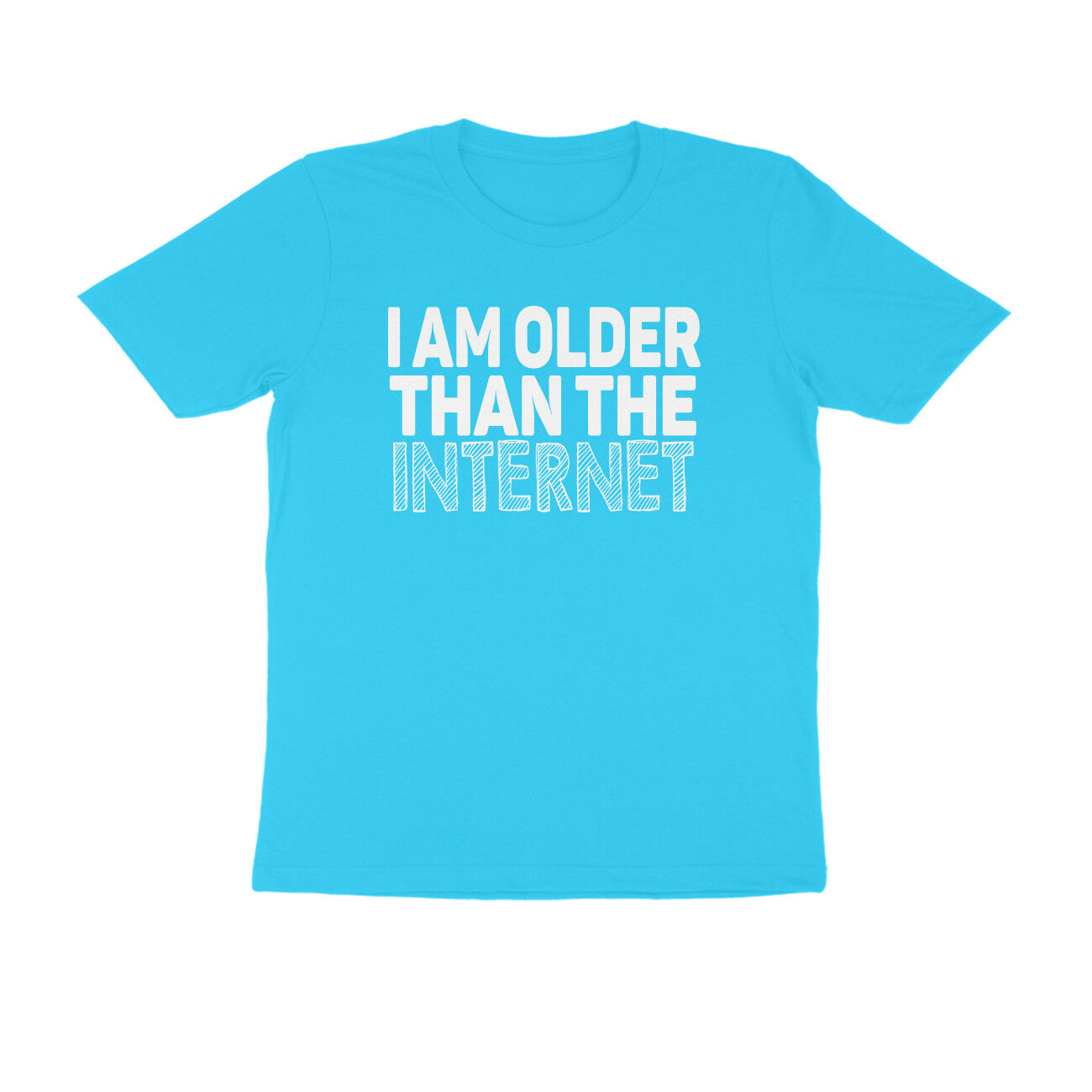 Half Sleeve Round Neck T-Shirt – I’m older than the internet 2 puraidoprints