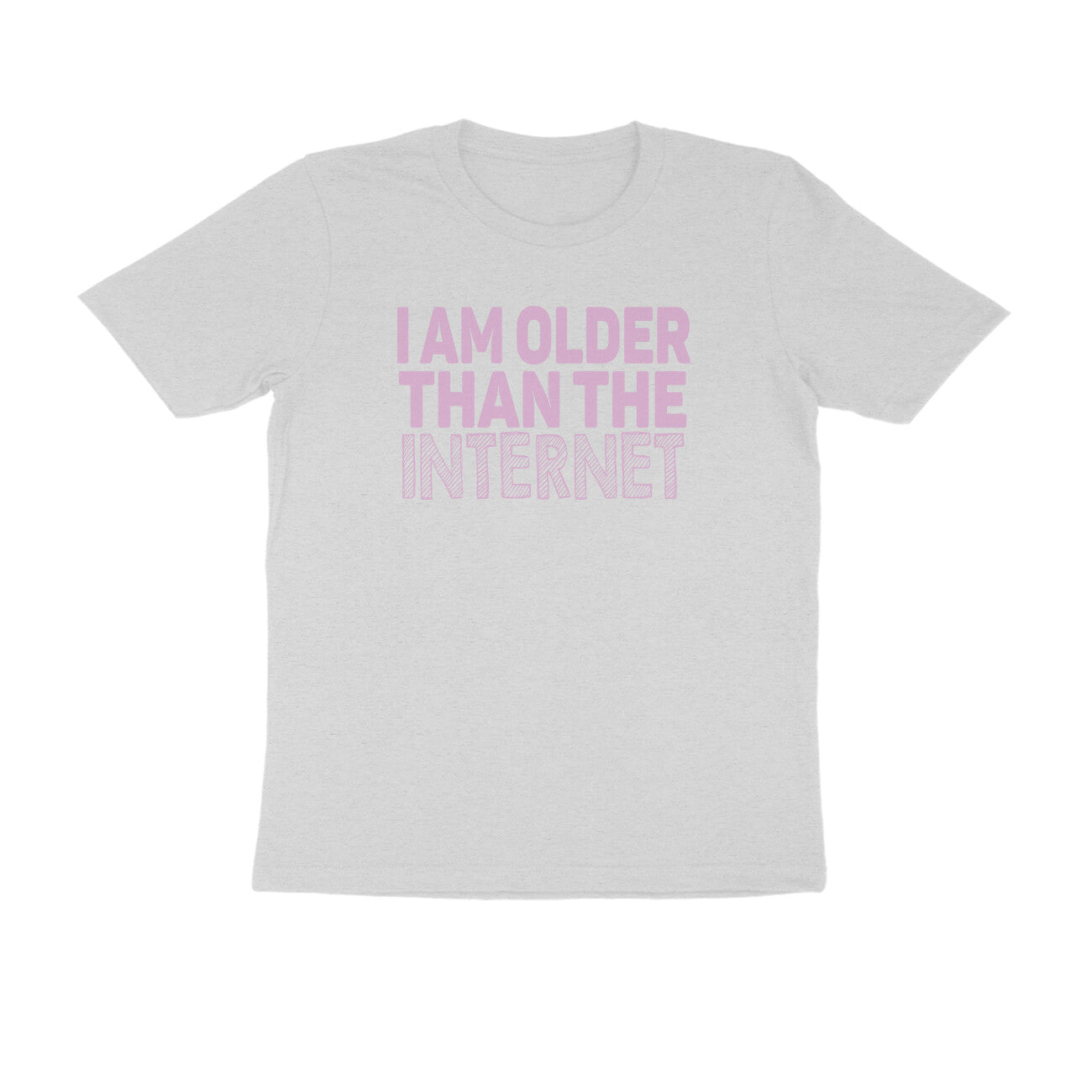 Half Sleeve Round Neck T-Shirt – I’m older than the internet 3 puraidoprints