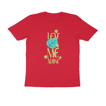 Half Sleeve Round Neck T-Shirt – Leaf me alone 1 puraidoprints