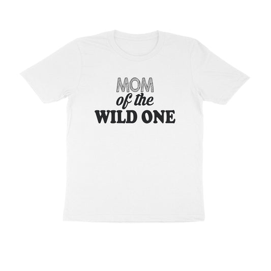 Half Sleeve Round Neck T-Shirt – Mom of the wild one puraidoprints