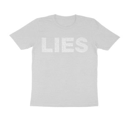 Half Sleeve Round Neck T-Shirt – White Text - Lies puraidoprints